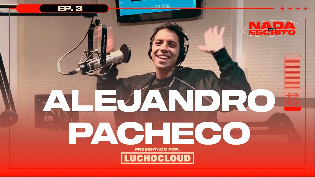 ALEJO PACHECO: La vida fuera de las REDES, universidad y formatos de contenido. (Ep. 3)