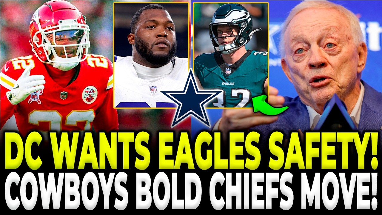 BREAKING! COWBOYS EYE EAGLES SAFETY AND CHIEFS CB TRADE TO FIX THE WORST DEFENSE!