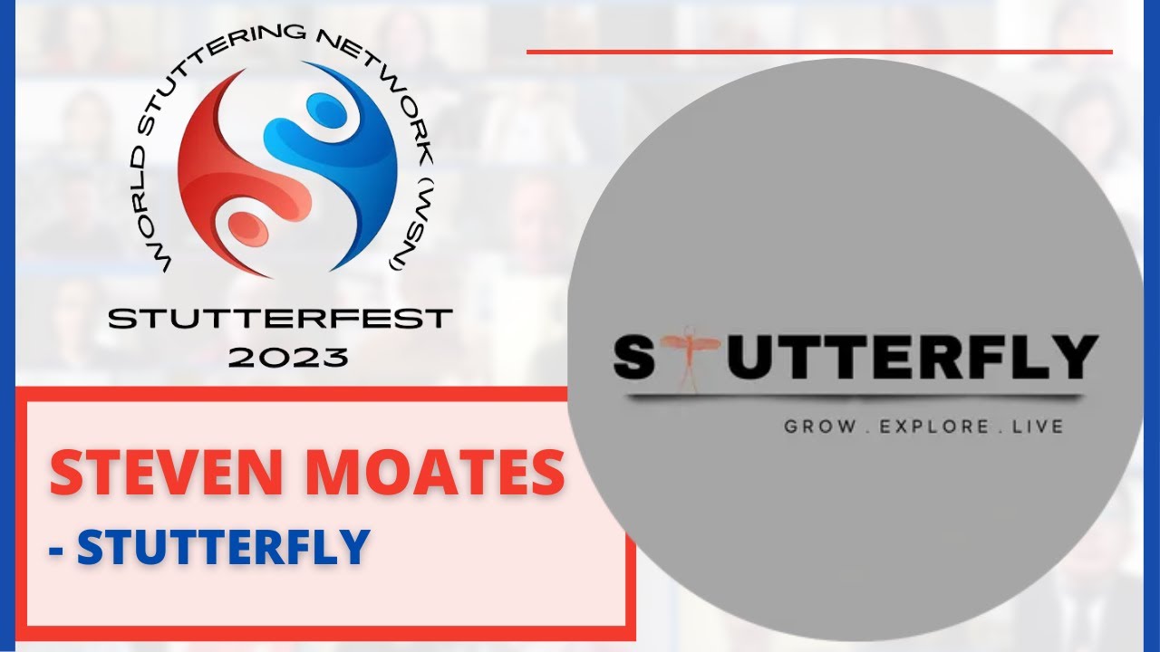 🌎 StutterFest 2023-  Steven Moates-  