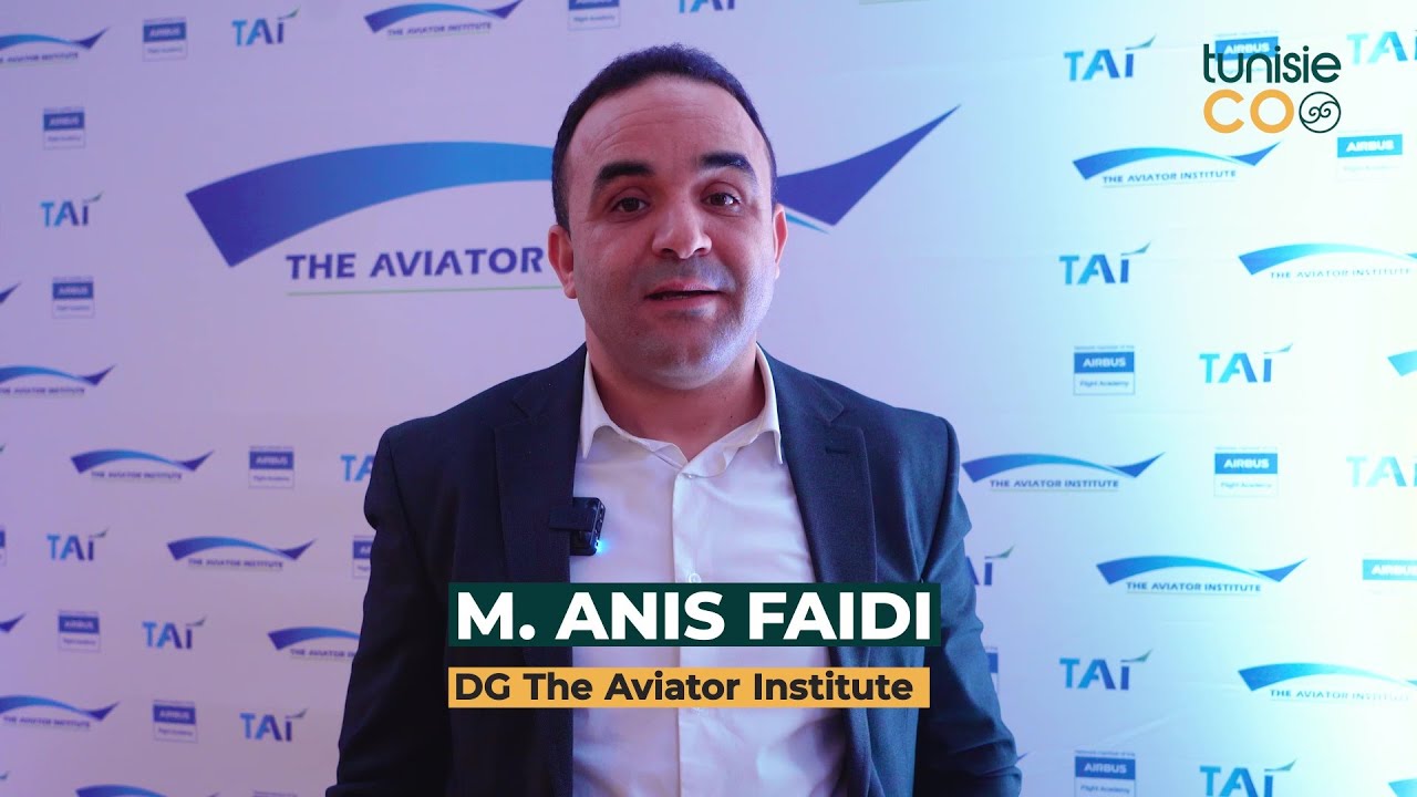 Anis Faidi, Directeur Général de The Aviator Institute