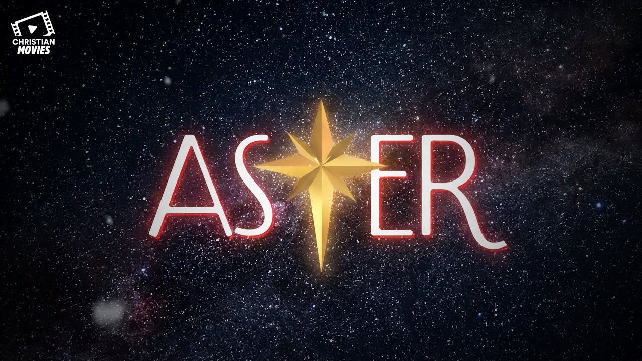 Christian Movies | ASTER ✨🌟 A Story of Faith, Light, and Hope