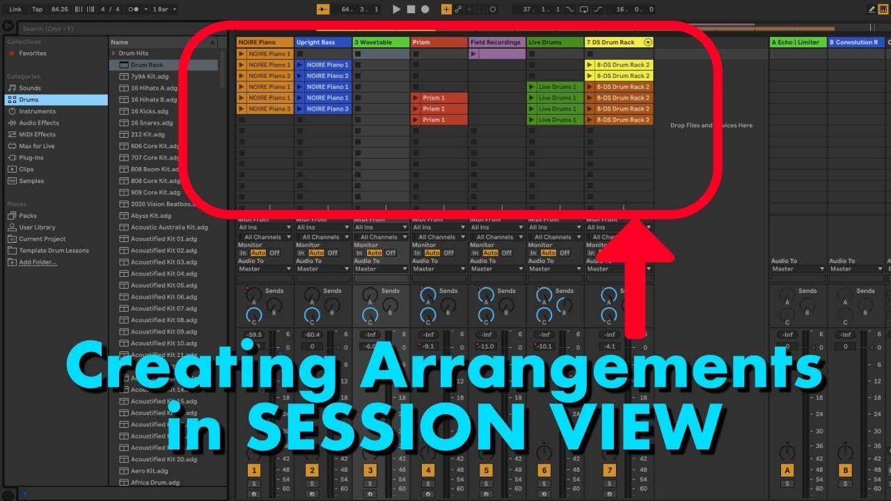 Creating Arrangements in SESSION VIEW - Ableton Live