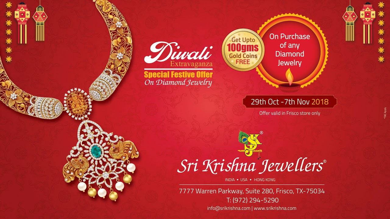 SRI KRISHNA JEWELLERS - DIWALI OFFER TEXAS 2018