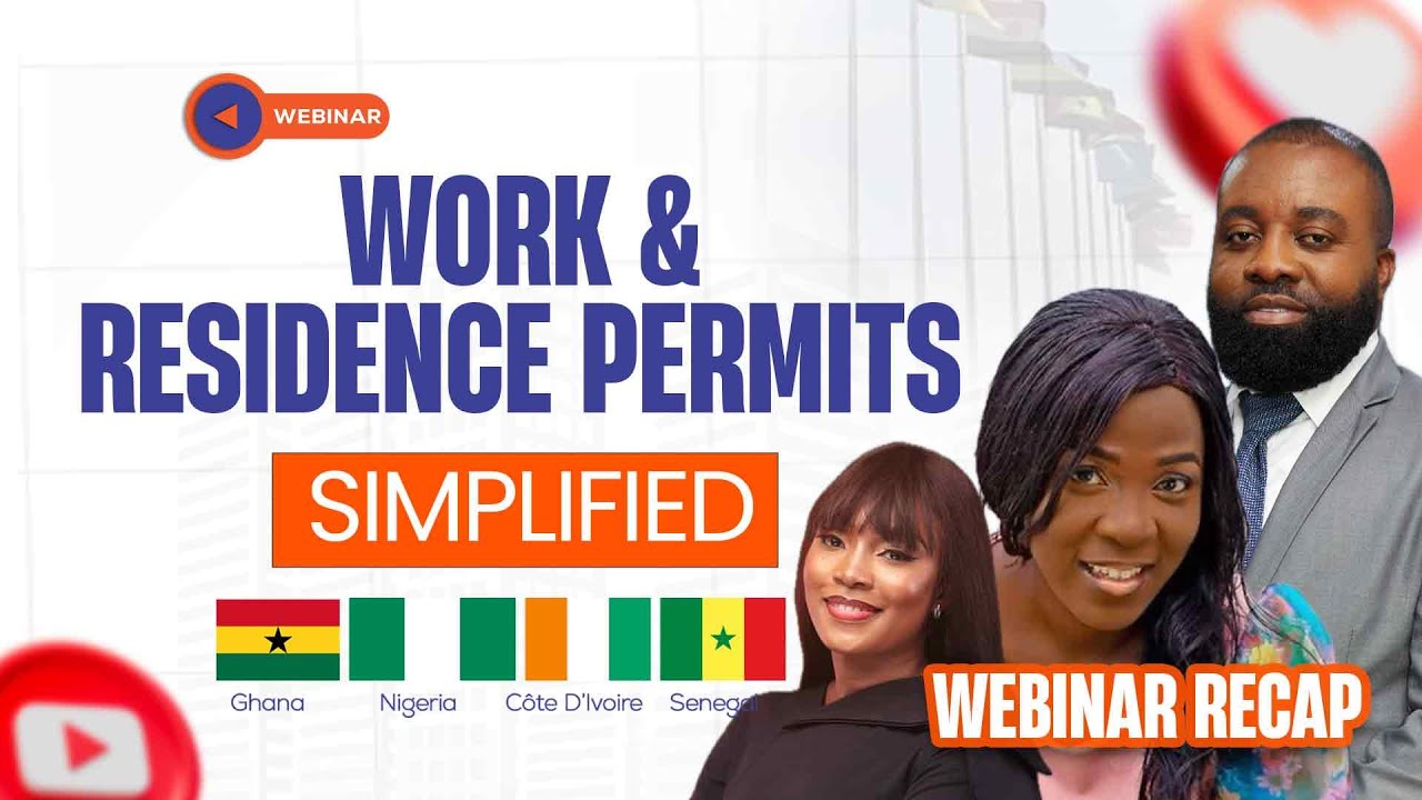How to Get a Work & Residence Permit in West Africa Ghana, Nigeria, Côte d’Ivoire, Senegal2025 Guide