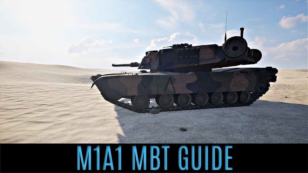 SQUAD Tank Guide :  M1A1 MBT