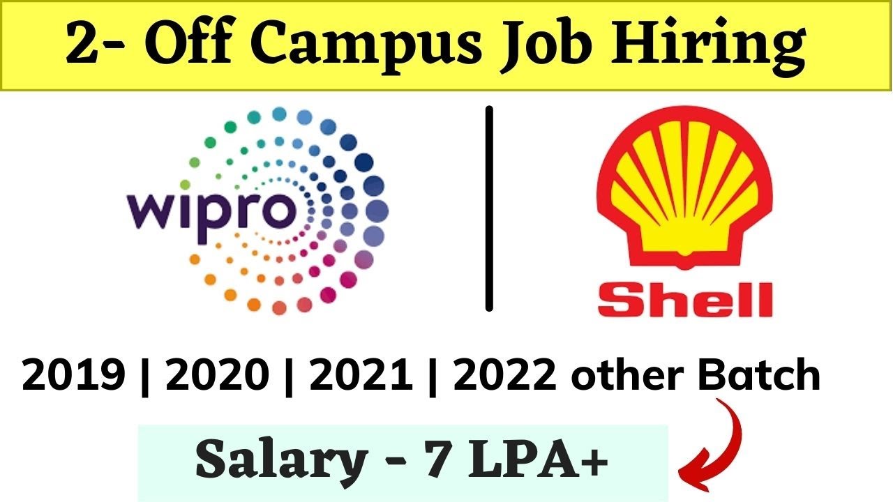 Wipro | Shell Off Campus Drive 2022 | 2021 | 2020 | 2019 - Wipro recruitment 2021 | Recruitment 2022