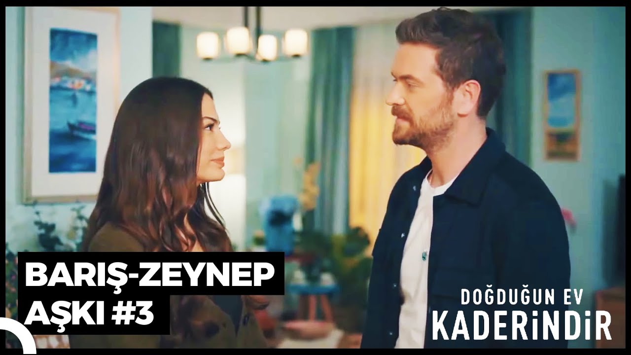 #ZeyBar Aşkı Nasıl Başladı? (Part3) | Doğduğun Ev Kaderindir