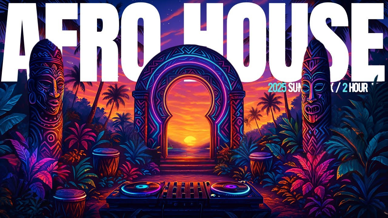 🔥 2 Hours Afro House | Ethnic Beats & Deep Emotions