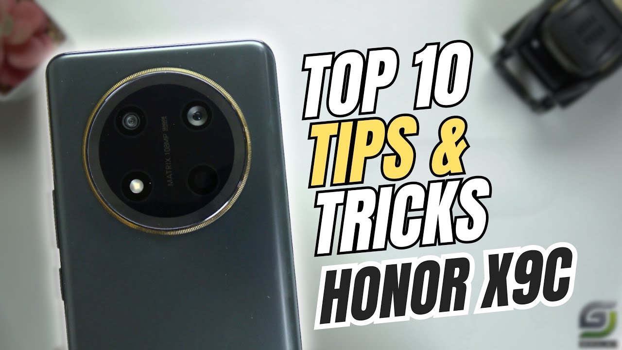 Top 10 Tips and Tricks Honor X9c you Need know