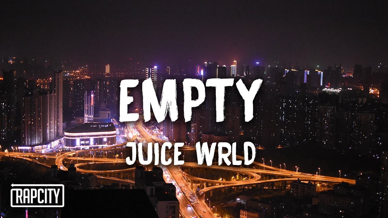 Juice WRLD - Empty (Lyrics)