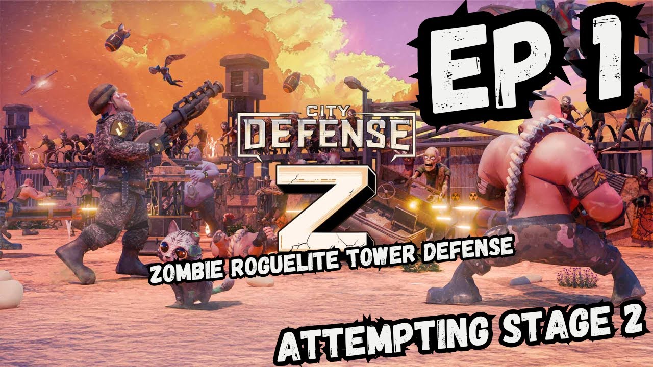 City Defense Z - EP 1 - Attempting Urban Forest (Stage 2)