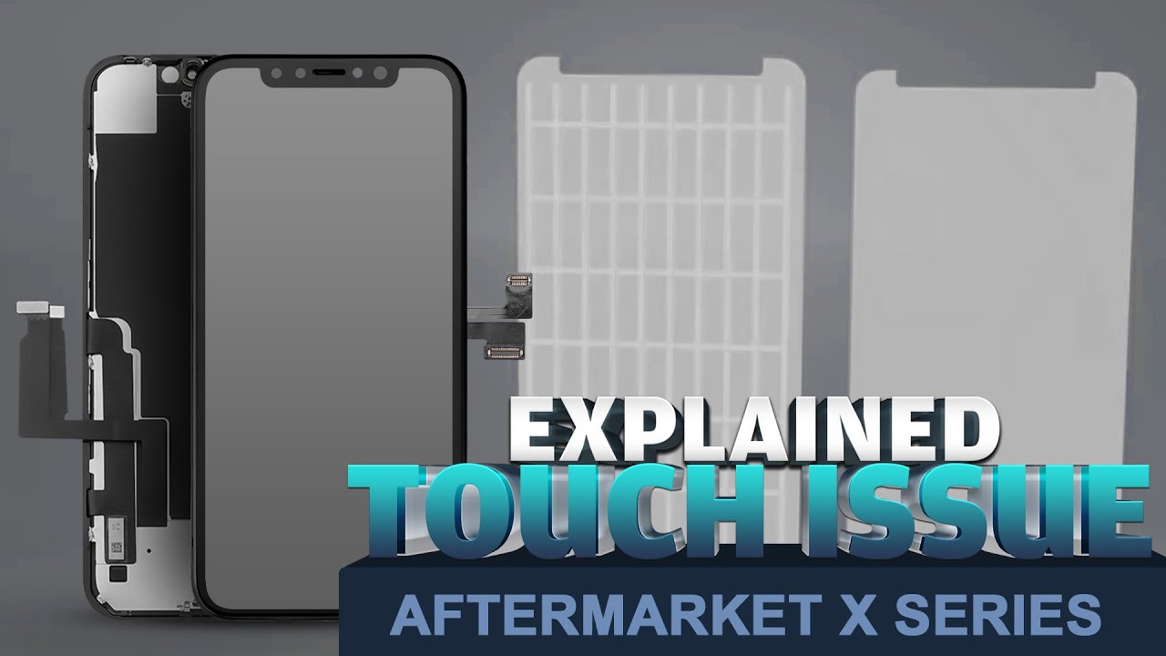 Aftermarket X Series Touch Issue After Screen Replacement Explained (4K UHD Video)