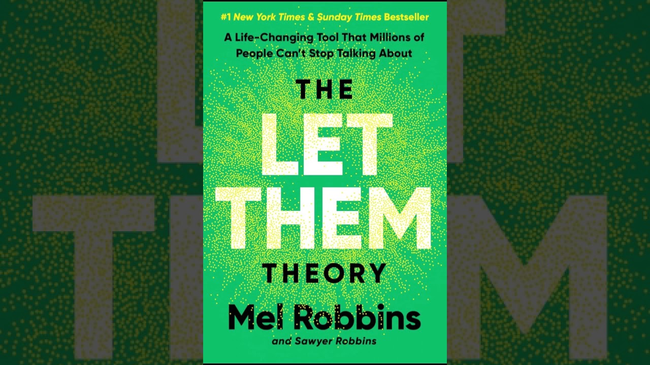 The Let Them Theory - Mel Robbins (2024)
