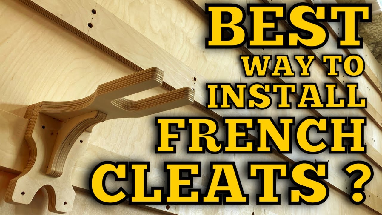 How To “French Cleat” Like a PRO | What I’ve Learned, and What WORKS!