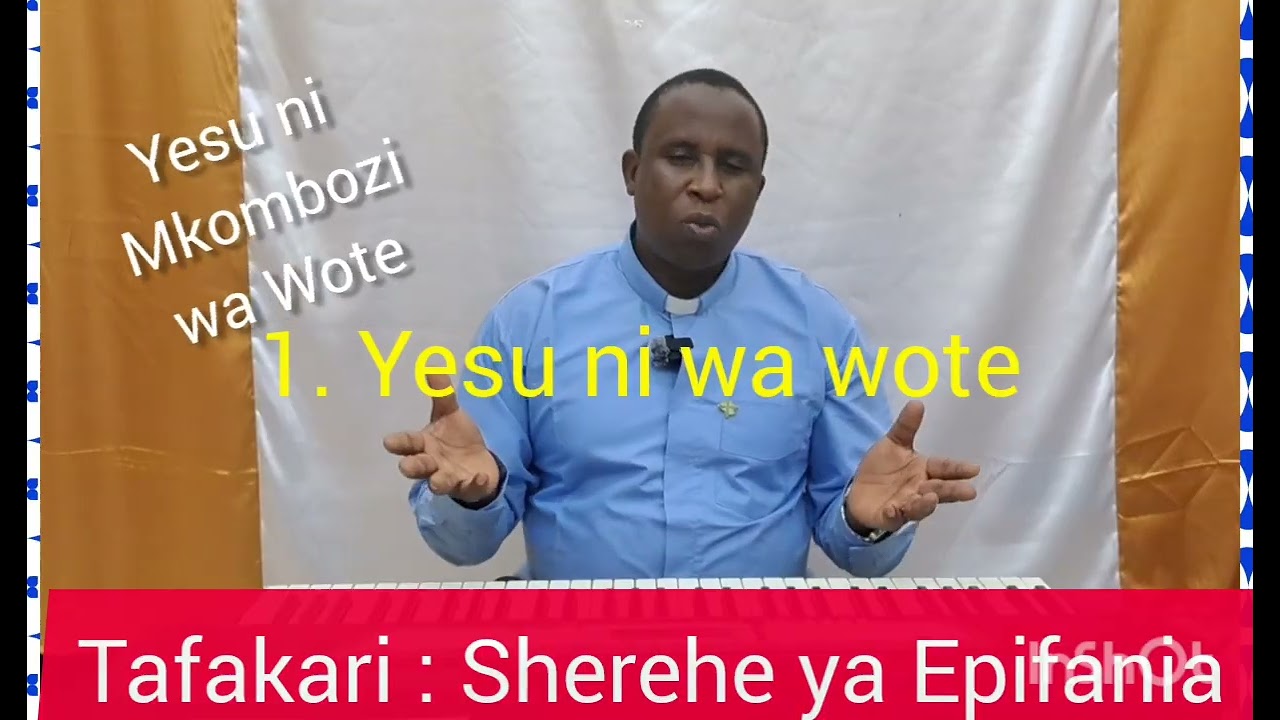 TAFAKARI FUPI,  SHEREHE YA EPIFANIA 