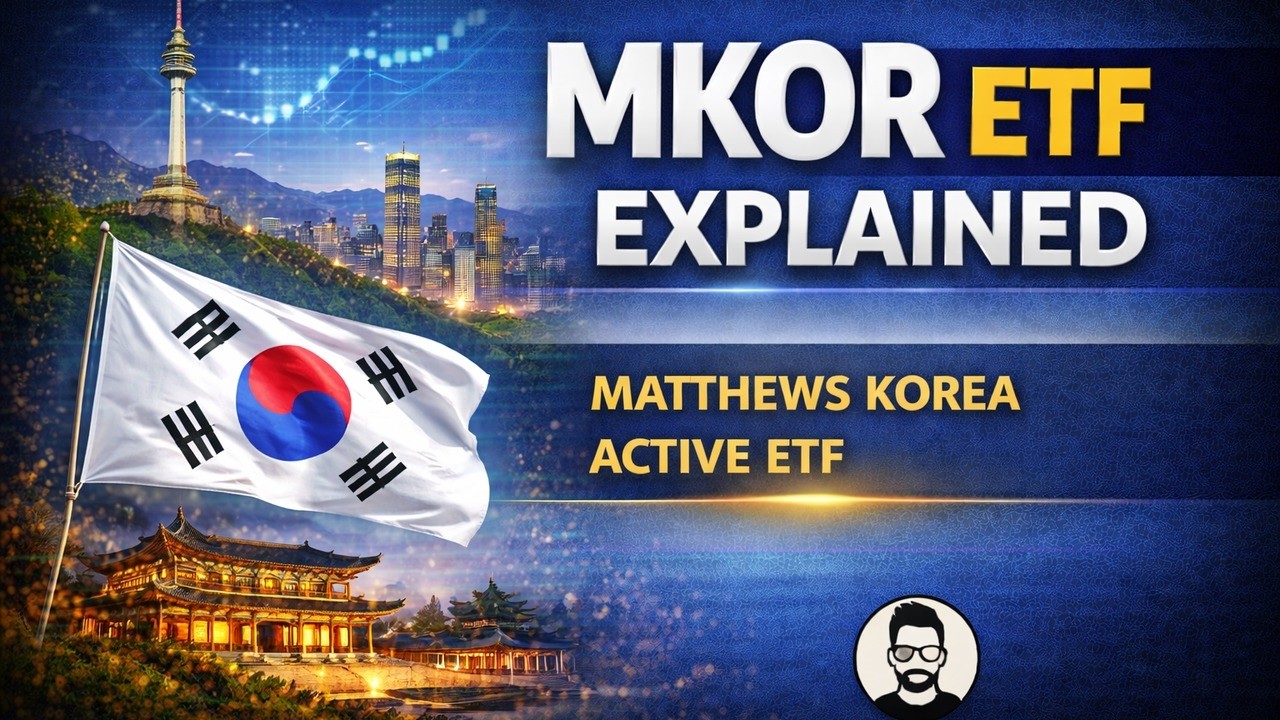 MKOR ETF Explained: Matthews Korea Active ETF | South Korea Stocks & Active Growth Strategy