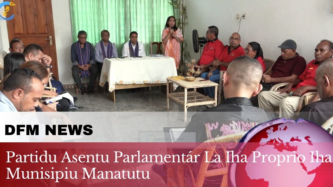 Partidu Asentu Parlamentar La Iha Proprio Iha Munisípiu Manatutu//