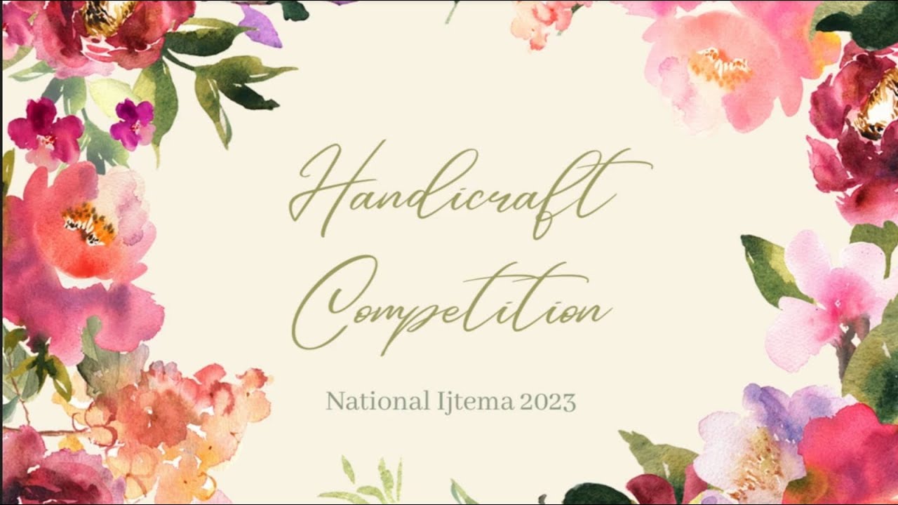 Handicraft, Calligraphy and Cake Competition | National Ijtema 2023