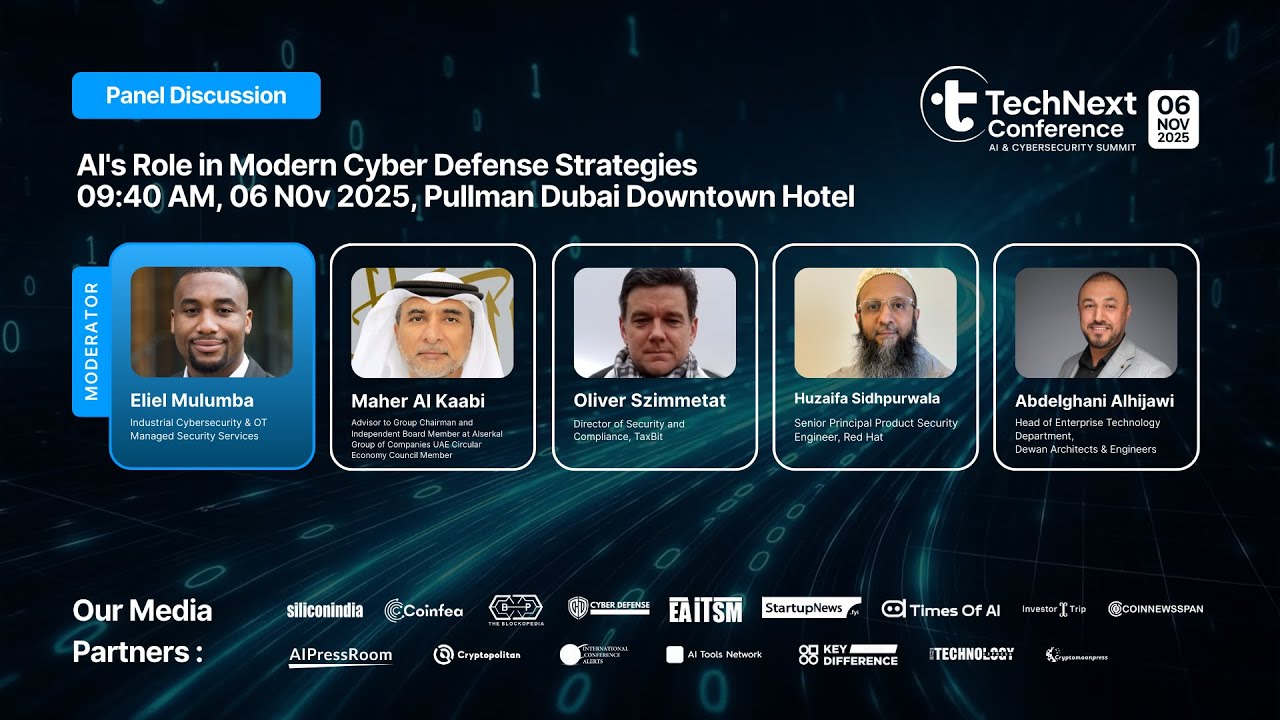 AI&rsquo;s Role in Modern Cyber Defense Strategies | TechNext AI & Cybersecurity Summit 2025, Dubai