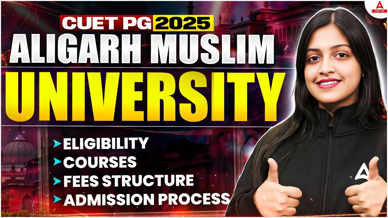 AMU CUET PG 2025 Admission Guide | Eligibility, Courses, Fees & Full Process Explained 📝