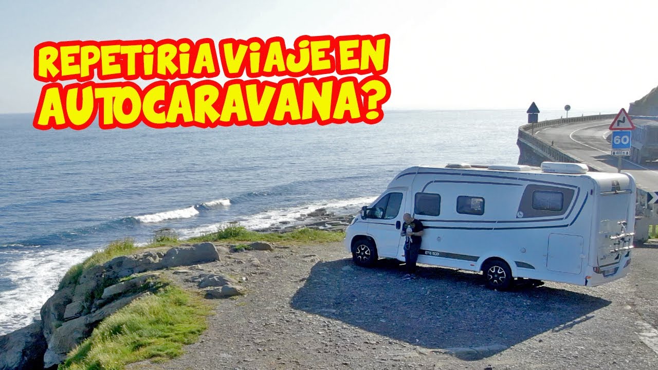 Merece la pena VIAJAR en AUTOCARAVANA? - REPETIRÍA?
