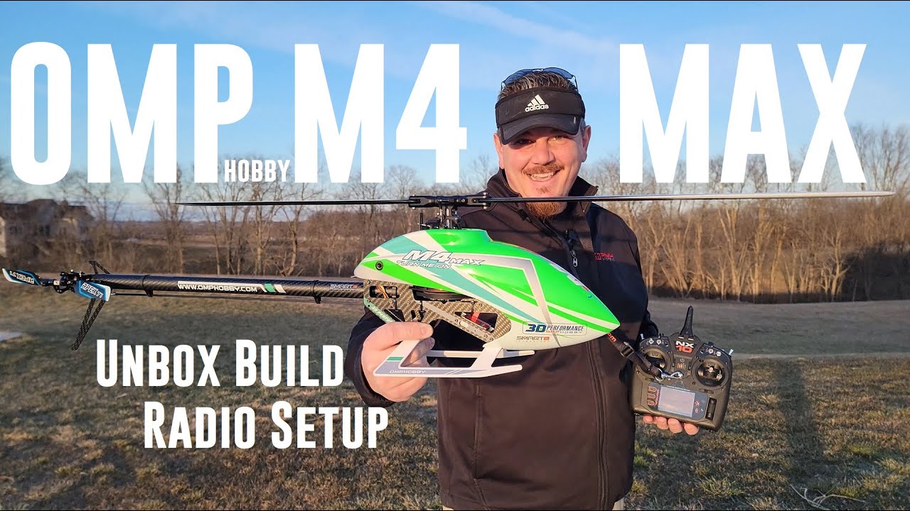 OMP Hobby - M4 Max - PNP 3D Heli - -Unbox-, -Build-, & Radio Setup
