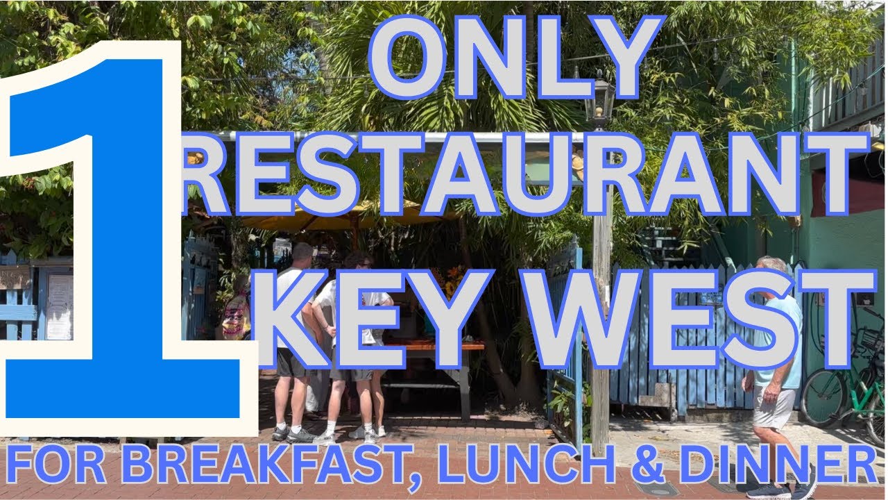If You Could Pick ONLY 1 Restaurant In Key West To Eat Breakfast, Lunch AND Dinner, From A LOCAL