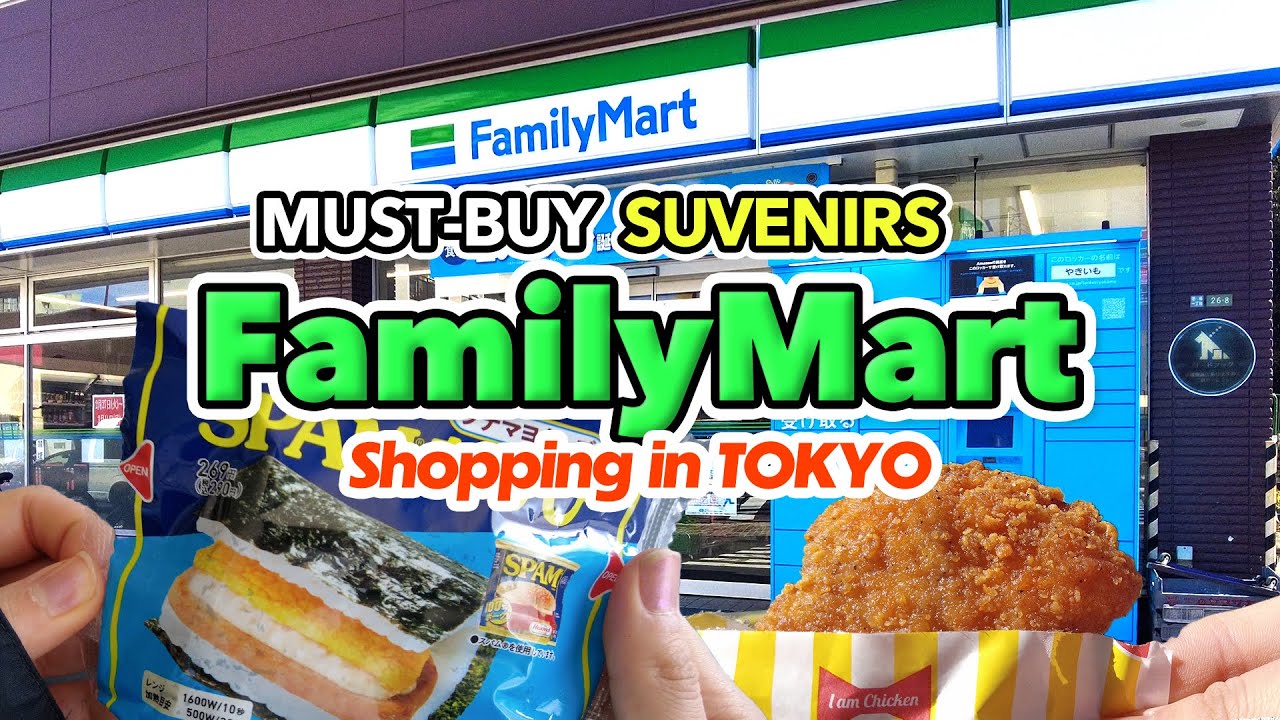 BEST10 MUST-BUY SOUVENIR at FamilyMart TOKYO, JAPAN 2024