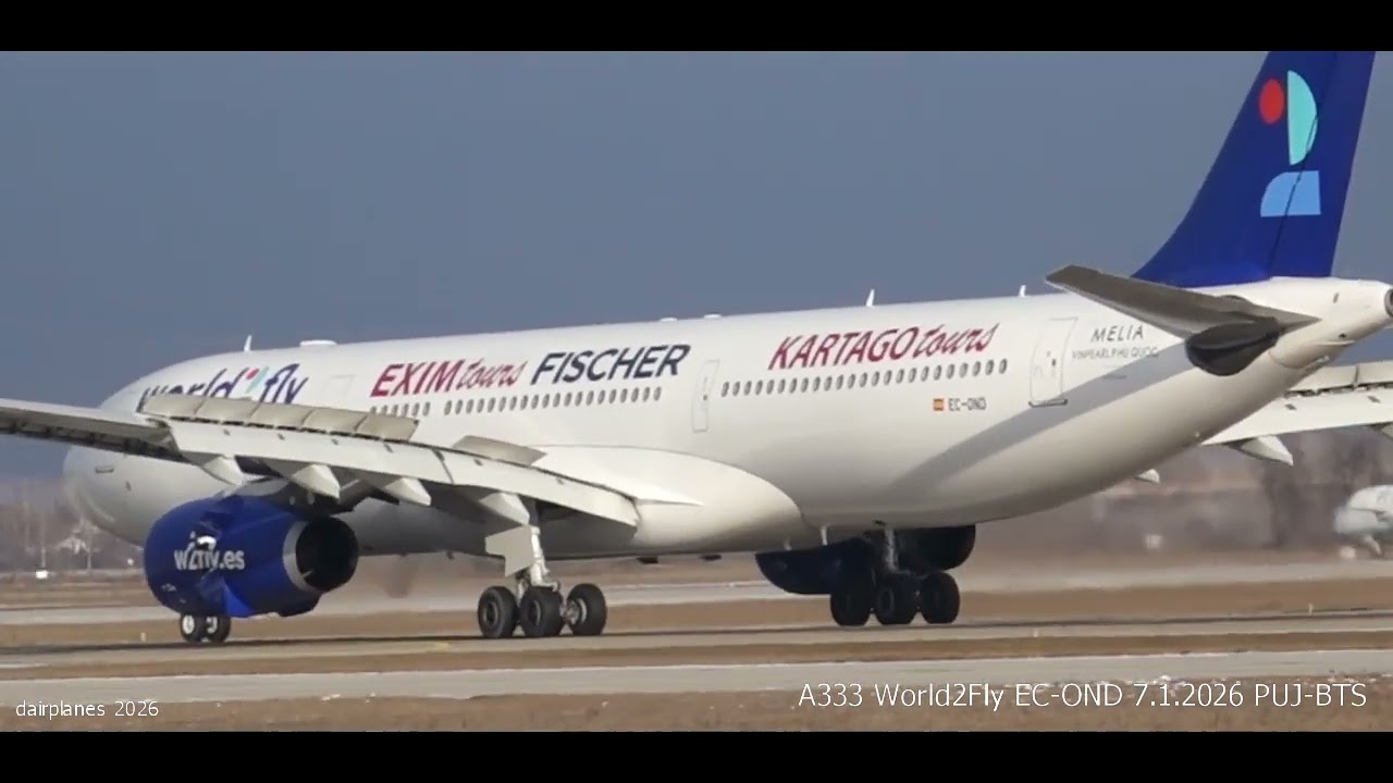A330 EC-OND World2Fly PUJ-BTS