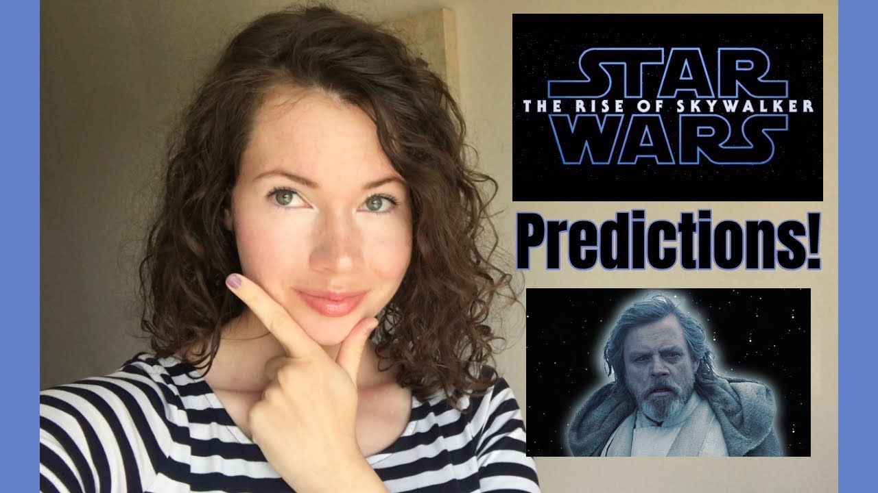 Star Wars Episode 9 PREDICTIONS
