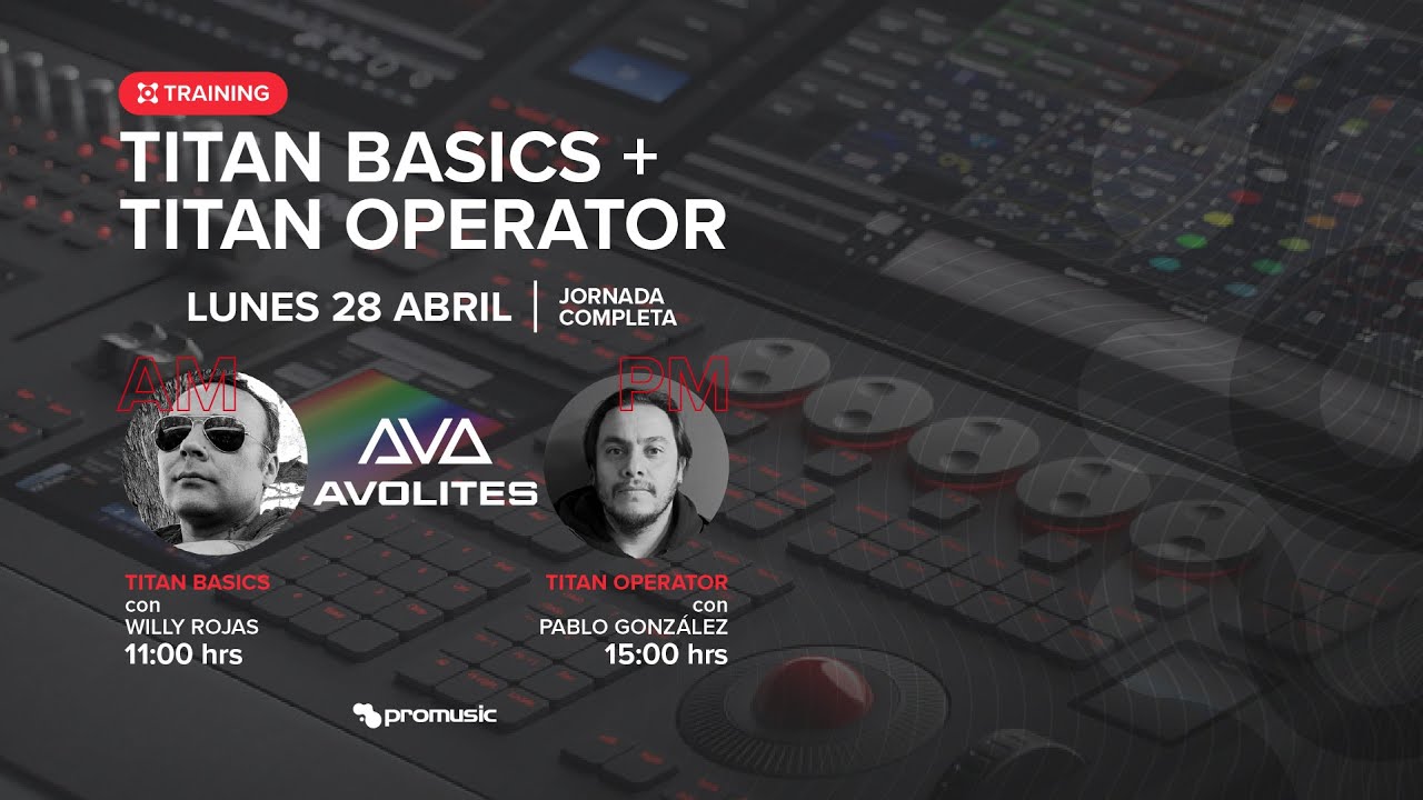 💡 Training Avolites: Titan Operator con Pablo Gonzalez
