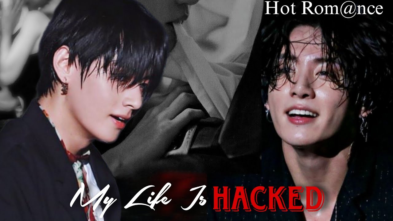My Life Is HACKED☠️ Hot Rom@nce❤️‍🔥👀{Part 12} (Age gap🖤)