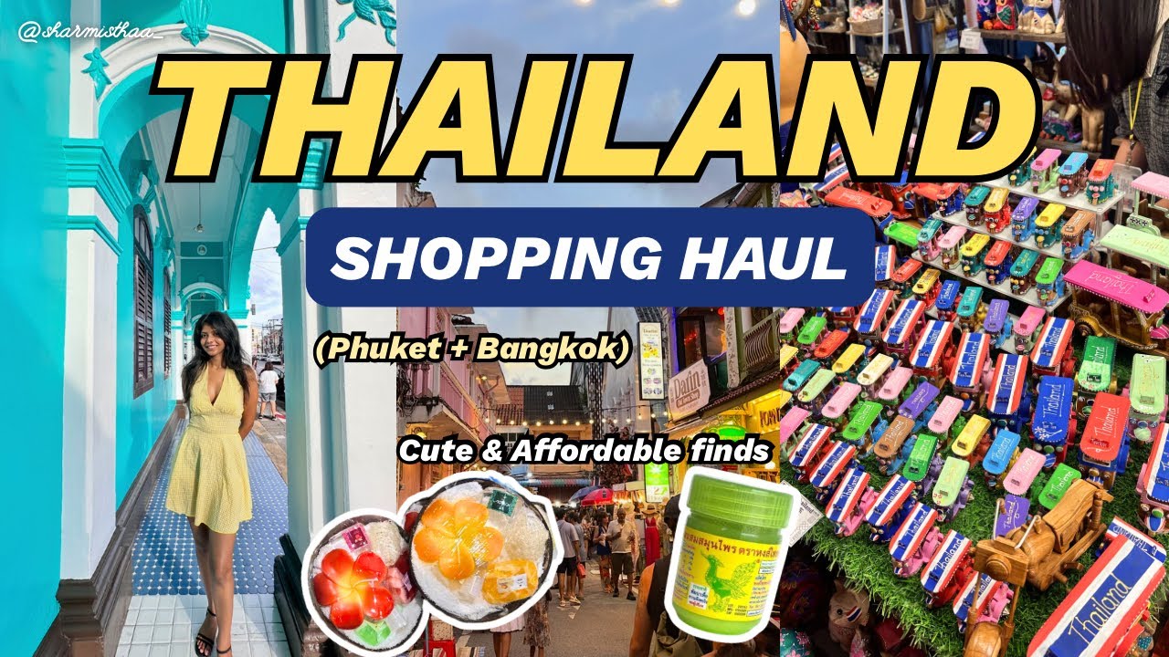 Покупки в Таиланде 🇹🇭 Советы по бюджетным покупкам | Старый город Пхукета, Asiatique Bangkok: что...