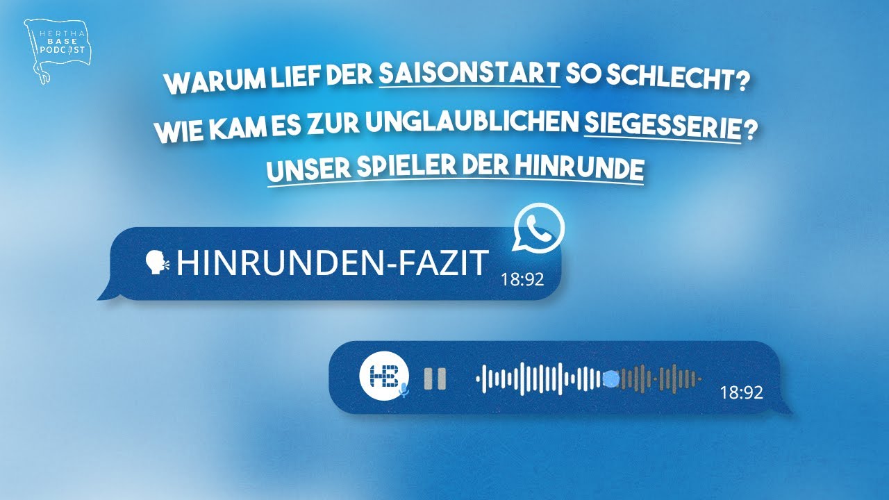 Zwischen Schock und Euphorie - Unser Hinrunden-Fazit! | Hertha BASE Podcast #345