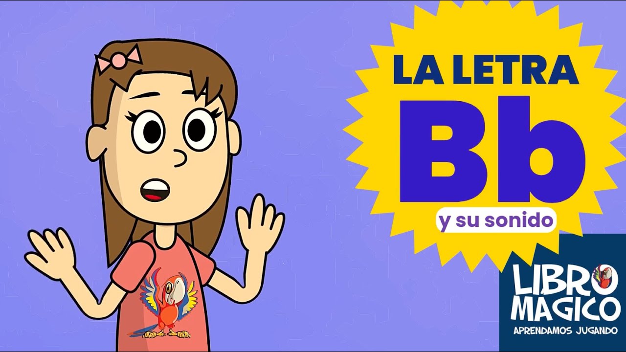 El sonido de la letra B