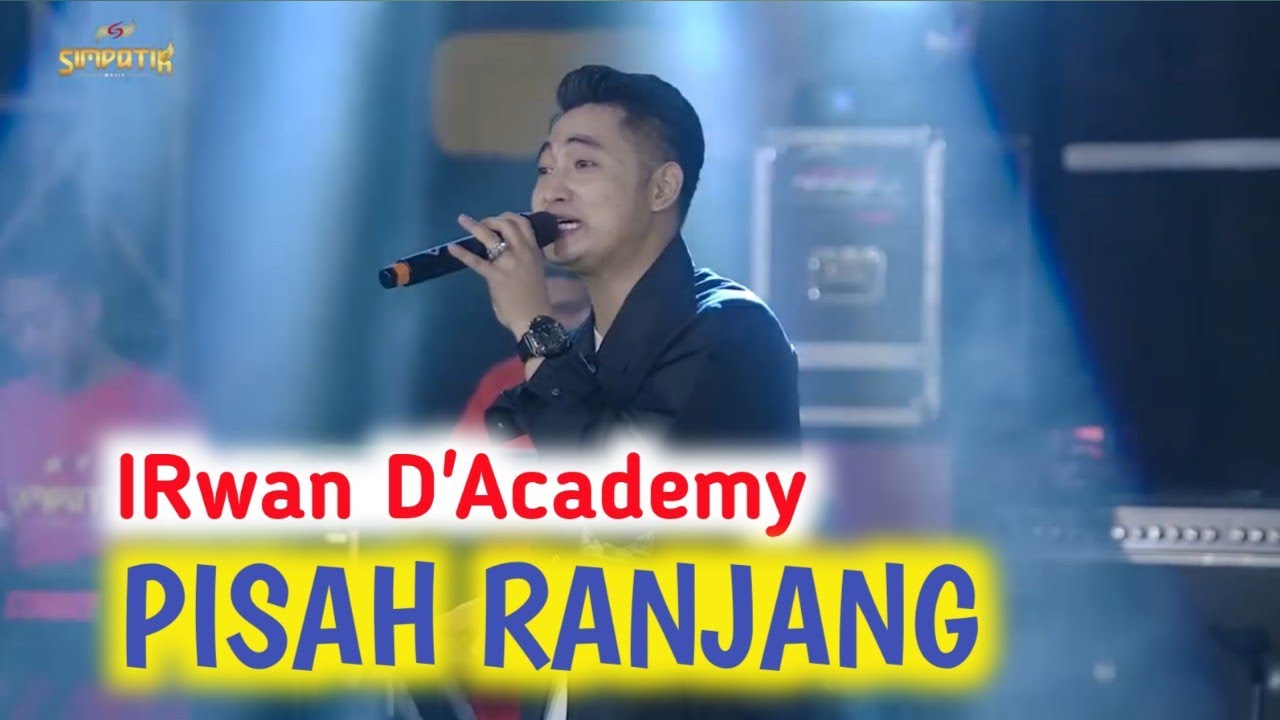 PISAH RANJANG || IRWAN D'ACADEMY