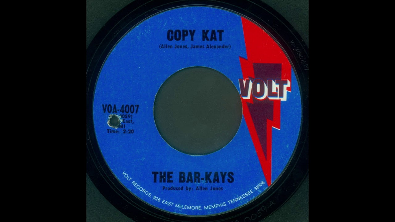 The Bar Kays   Copy Kat