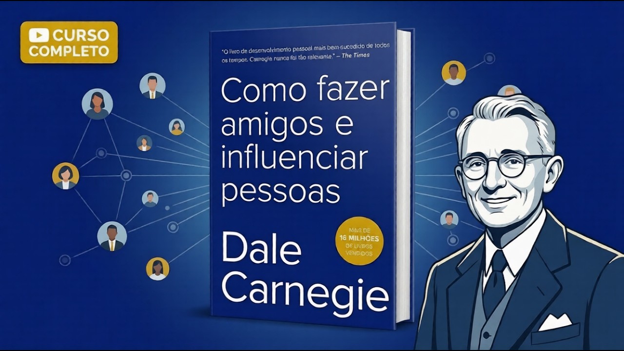 COMO FAZER AMIGOS E INFLUENCIAR PESSOAS | RESUMO DINÂMICO