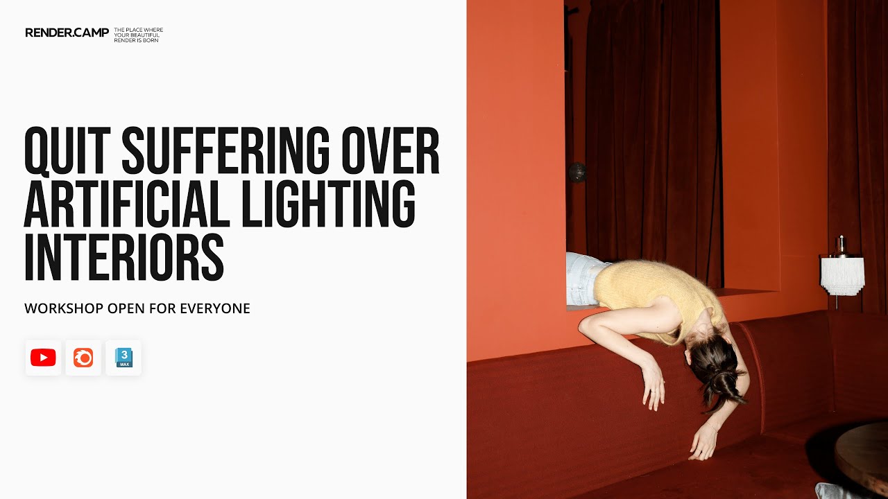Artificial Lighting Interiors | 3Ds Max Workshop for Advanced Level