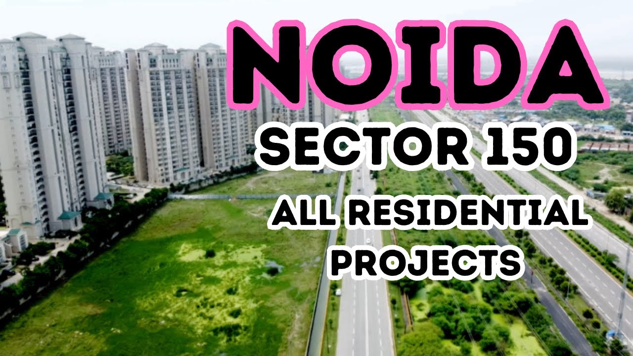 NOIDA SECTOR 150 OVERVIEW | 7206165093 / 9289282228 | ALL PROJECTS WITH PRICING