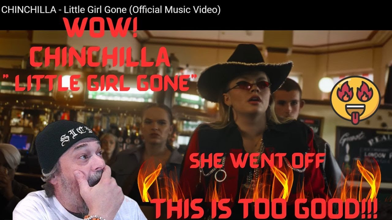 Metal Dude (REACTION) - CHINCHILLA - Little Girl Gone (Official Music Video)-WOW!!! This is SO GOOD!