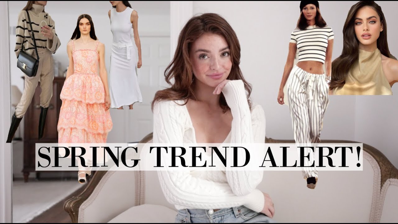 SPRING TREND ALERT 2021! What to wear this spring...