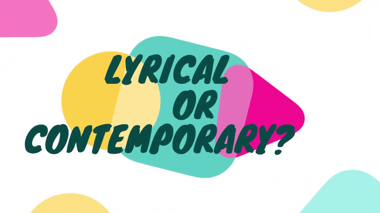 Lyrical or Contemporary, Which One Is For You?