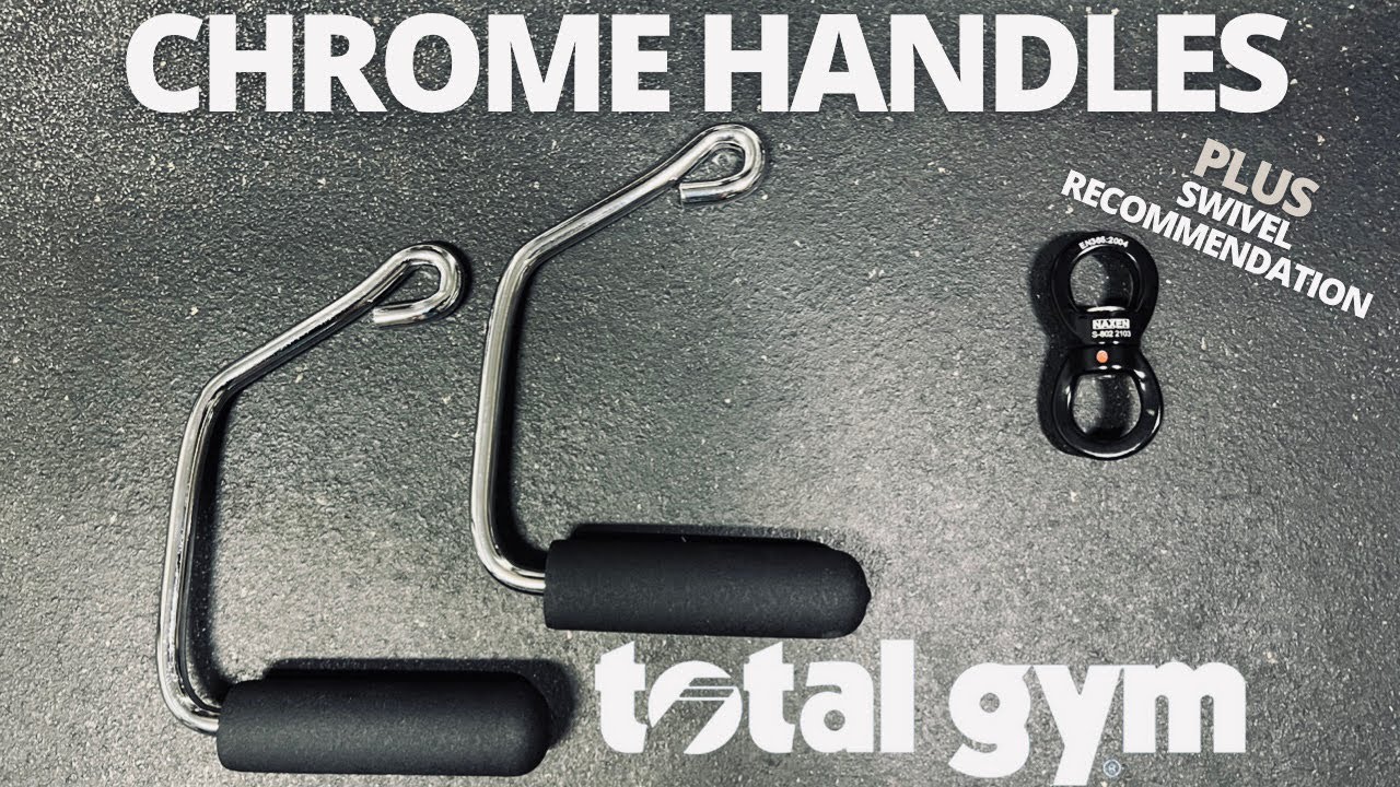 Total Gym Chrome Handles Review