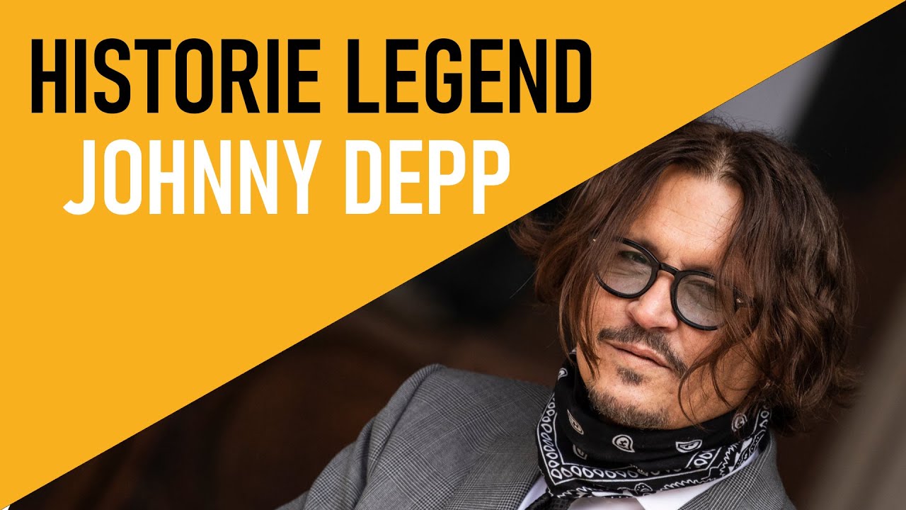 JOHNNY DEPP - HISTORIE LEGEND #2 (BIOGRAFIA)