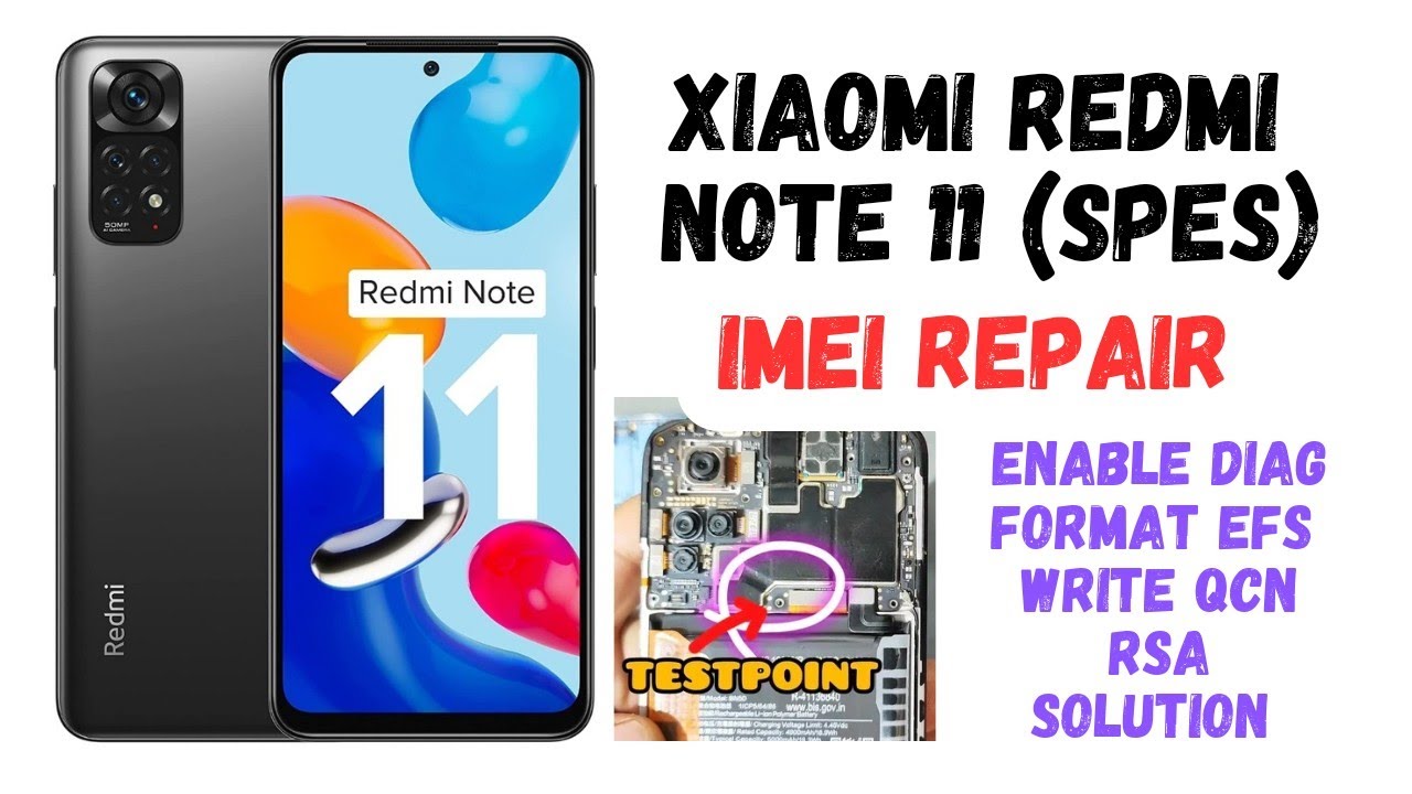 Xiaomi redmi note 11 (spes) Imei Repair /Rsa Solution