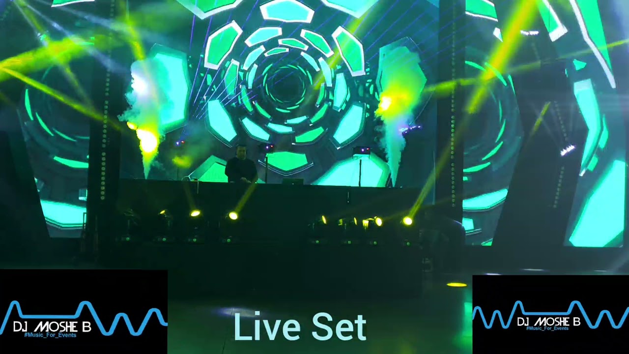 Dj Moshe B Live Set  2022