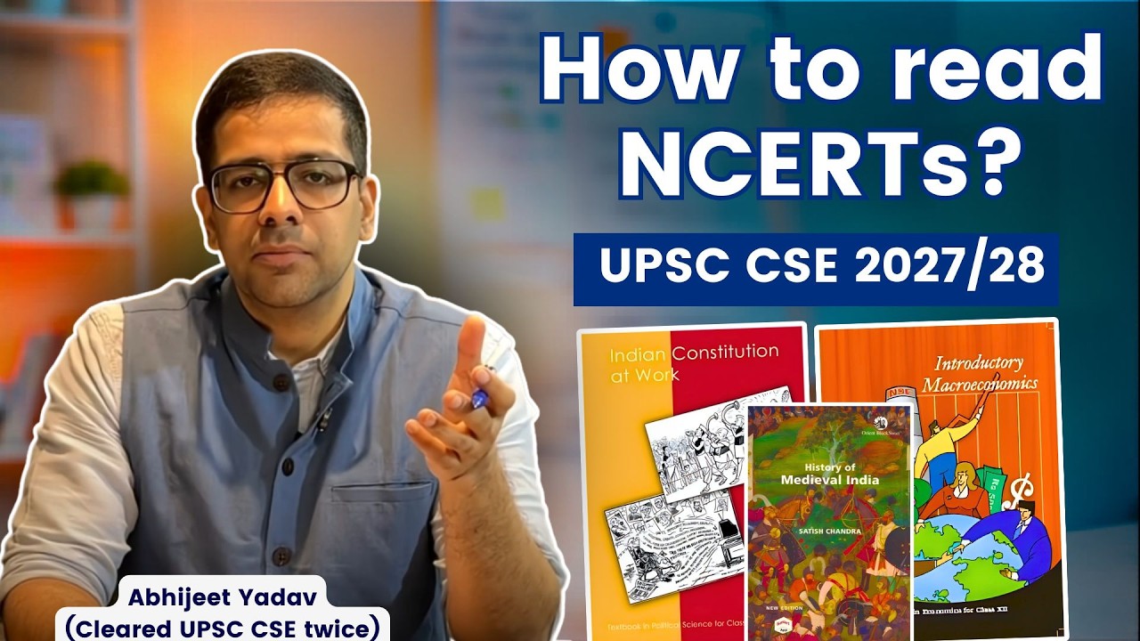 How to read NCERTs for UPSC CSE? | UPSC CSE 2027