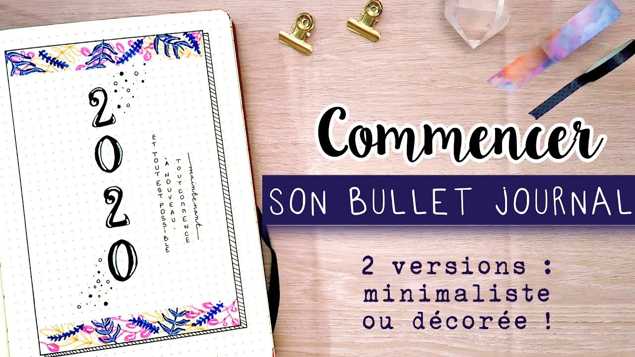 Comment commencer son Bullet Journal | PLAN WITH ME 2020