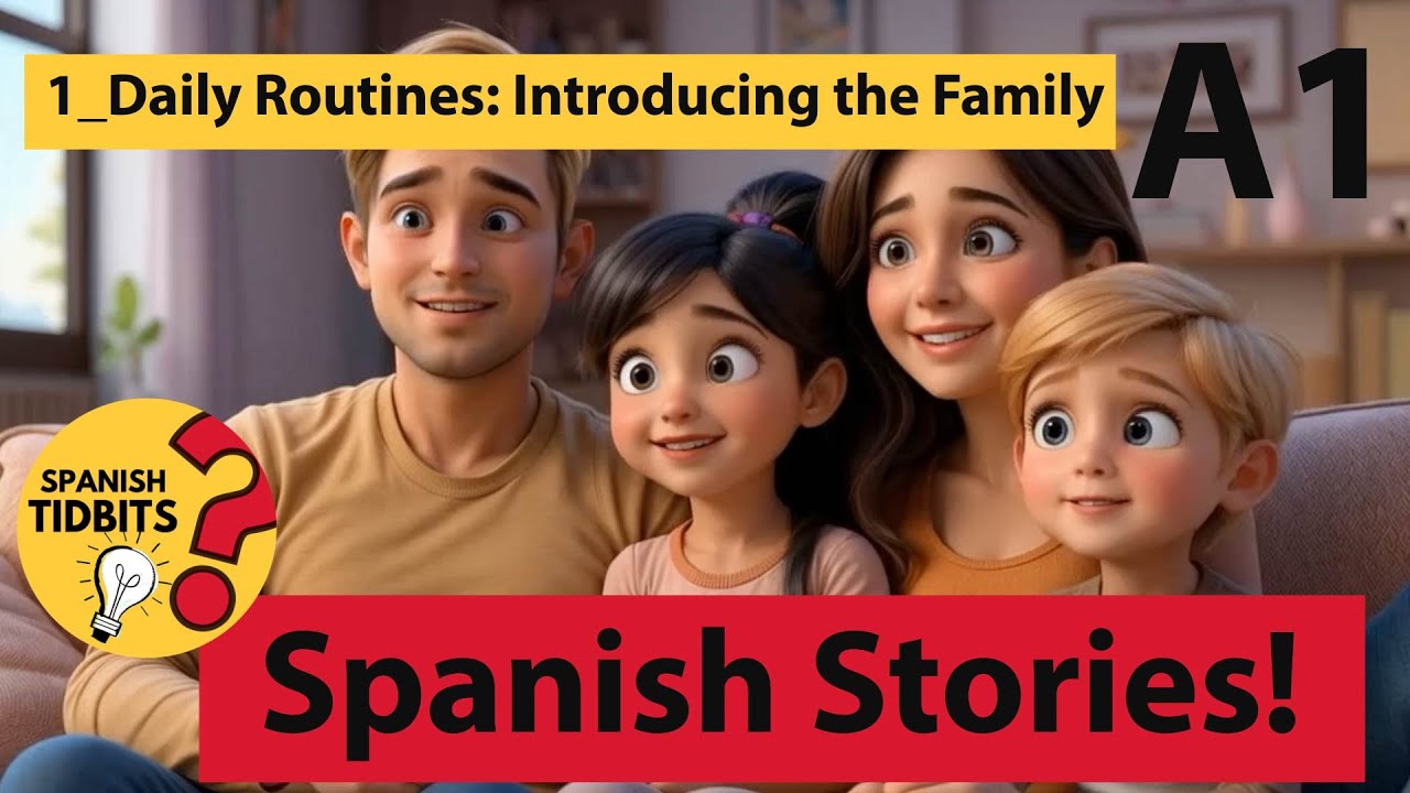 SPANISH LISTENING STORY and Interactive Exercises | Daily Routine, Introducing the Family | A1